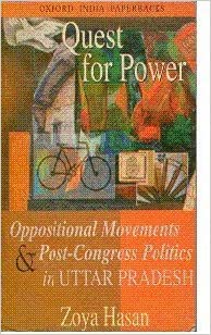 Quest for Power: Opposotional Movements & Post- Congress in Uttar Pradesh