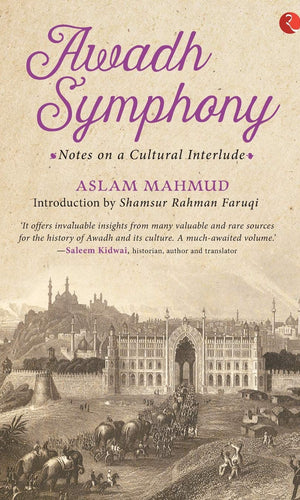 Awadh Symphony