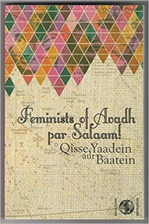 Feminists of Avadh par Salaam